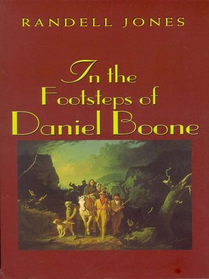 cover image of In the Footsteps of Daniel Boone